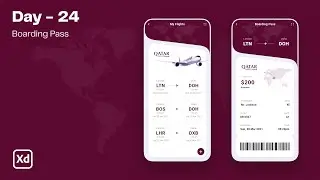 Daily UI Design Challenge | Day - 24 | Boarding Pass App UI