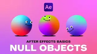 What Are Null Objects in After Effects - Explained