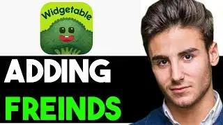 HOW TO ADD FRIENDS ON WIDGETABLE 2024! FULL GUIDE