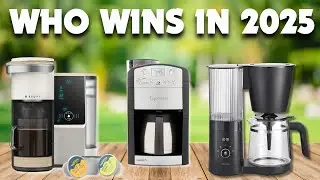 5 Best Coffee Maker Of 2024 | Must-Have 2024 Coffee Makers Reviewed