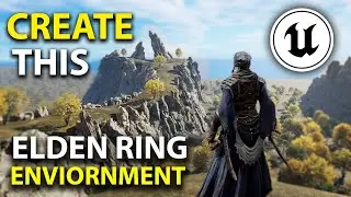 Create A Elden Ring Environment In UE5 (Tutorial)