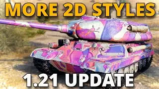 MORE 2D Styles 1.21 Update World of Tanks