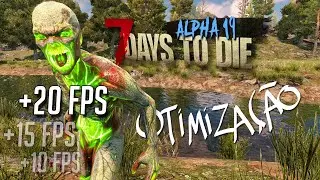 COMO OTIMIZAR O SEU 7 DAYS TO DIE E GANHAR FPS | AULAKAI #02