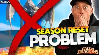 the Season Reset PROBLEM in Call of Dragons