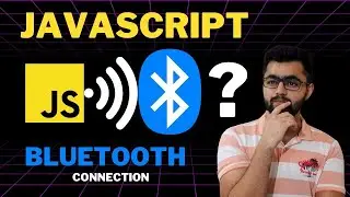 Connect Bluetooth Devices using Javascript