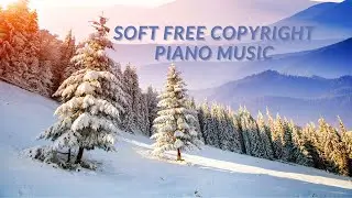 Peaceful Relaxation Piano Music | Free Copyright Holidays Piano Music For Thanksgiving And Christmas