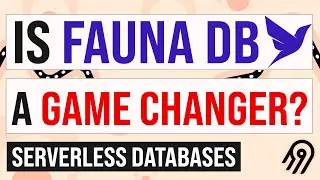 Fauna DB - Is The Future of Databases here? | Community Call #15