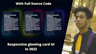 Responsive glowing card UI Design with html and css  in 2022 + full source code by jishaansinghal