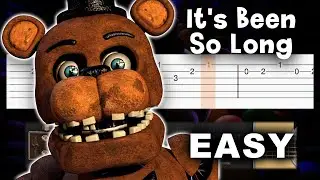 Five Nights at Freddys 2 - Its Been So Long - Guitar tutorial (TAB)