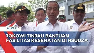 Jokowi Tinjau Bantuan Fasilitas Kesehatan di RSUDZA