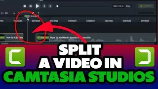 How to Split a Video in Camtasia Studios - 2022