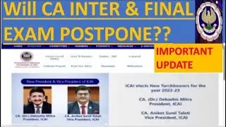 CA INTER & FINAL EXAM POSTPONEMENT INFO|Will CA inter exam postponed?|will ca may 2022exam postponed