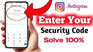 Instagram Account Confirmation Code Not Receive | Enter Security Code Problem Instagram 2023