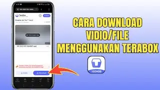 cara download video/file menggunakan terabox