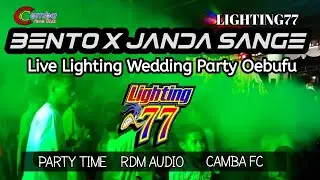 BENTO X JANDA JANDA SANGE | WEDDING PARTY KUPANG | OEBUFU | LIGHTIN77 X RDM AUDIO