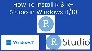 How to Install R and RStudio on Windows 11