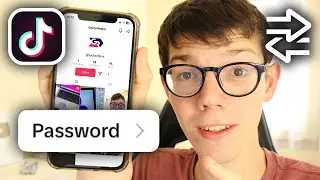 How To Change TikTok Password If You Forgot It - Full Guide