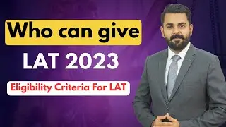 Who is Eligible to appear in LAT 2023 | The Law Channel