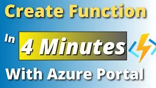 Create Azure Function using Azure Portal | 4 Minute Tutorial