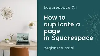 How to Duplicate a Page in Squarespace / Copy Page Squarespace Tutorial