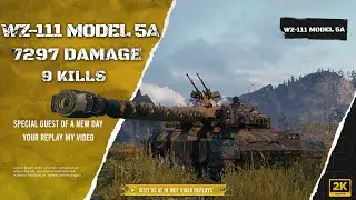 WZ-111 model 5A - 1vs5 9kill 7297 dmg | #wotreplays 293