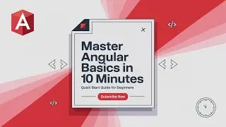 Master Angular Basics in 10 Minutes: Quick Start Guide