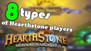 8 Types Of Hearthstone Players