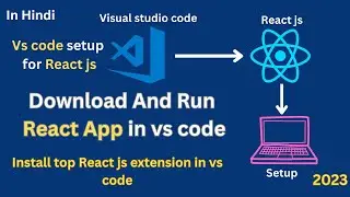 How to run React JS app in Visual studio code tutorial | Download and install react in VS Code 2023