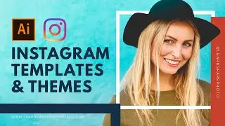 How to Design Custom Instagram Templates in Illustrator – How to Use Adobe Illustrator (Part 2)