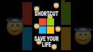 This shortcut for Windows save your life!