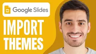 How to Import Themes to Google Slides (2024)