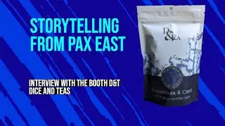 D&T (Dice and Tea booth interview at PAX East 2022