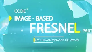 59 - Image Based Fresnel Shader Part 1