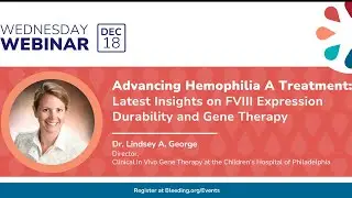 Latest Insights on FVIII Expression Durability and Gene Therapy