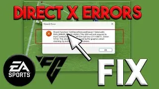 How to Fix EA FC 24 Directx Error