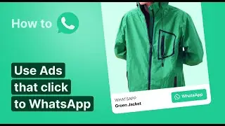 How to use WhatsApp ads in Chatfuel