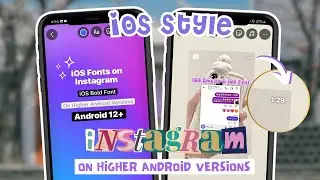 iOS Style Instagram on Higher Android Versions (Android 12+)