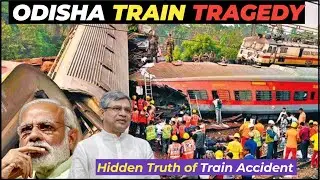 Odisha Train Accident : What Exactly Happened ??