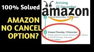 How to Cancel Amazon Order After Shippped | Cancel Amazon order New working Method