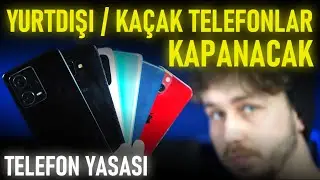 Yurt Dışı Telefonlar KAPATILACAK / Yeni TELEFON YASASI !