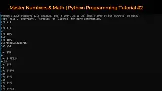 Python Programming Tutorial #2: Mastering Numbers and Math Operations