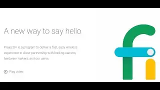 Project Fi by Google, a Quick Explanation