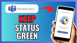 How To KEEP STATUS GREEN On MICROSOFT TEAMS 2024!