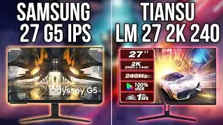 Монитор Samsung G5 IPS S27AG520PI против Tiansu LM 27 2K 240