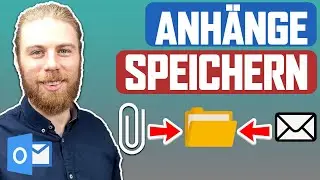 Mail mit Anhängen in Ordner speichern | Outlook VBA