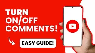 How to Turn On / Off Comments On Youtube | Full Guide | EASY WAY!