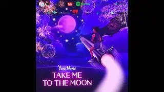 Yona Marie - Take Me To The Moon