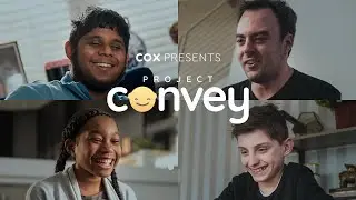 Cox presents: Project Convey