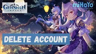 Delete Genshin Impact Account 2020