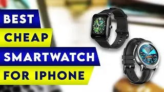 3 Best Cheap Smartwatch For IPhone! ✅